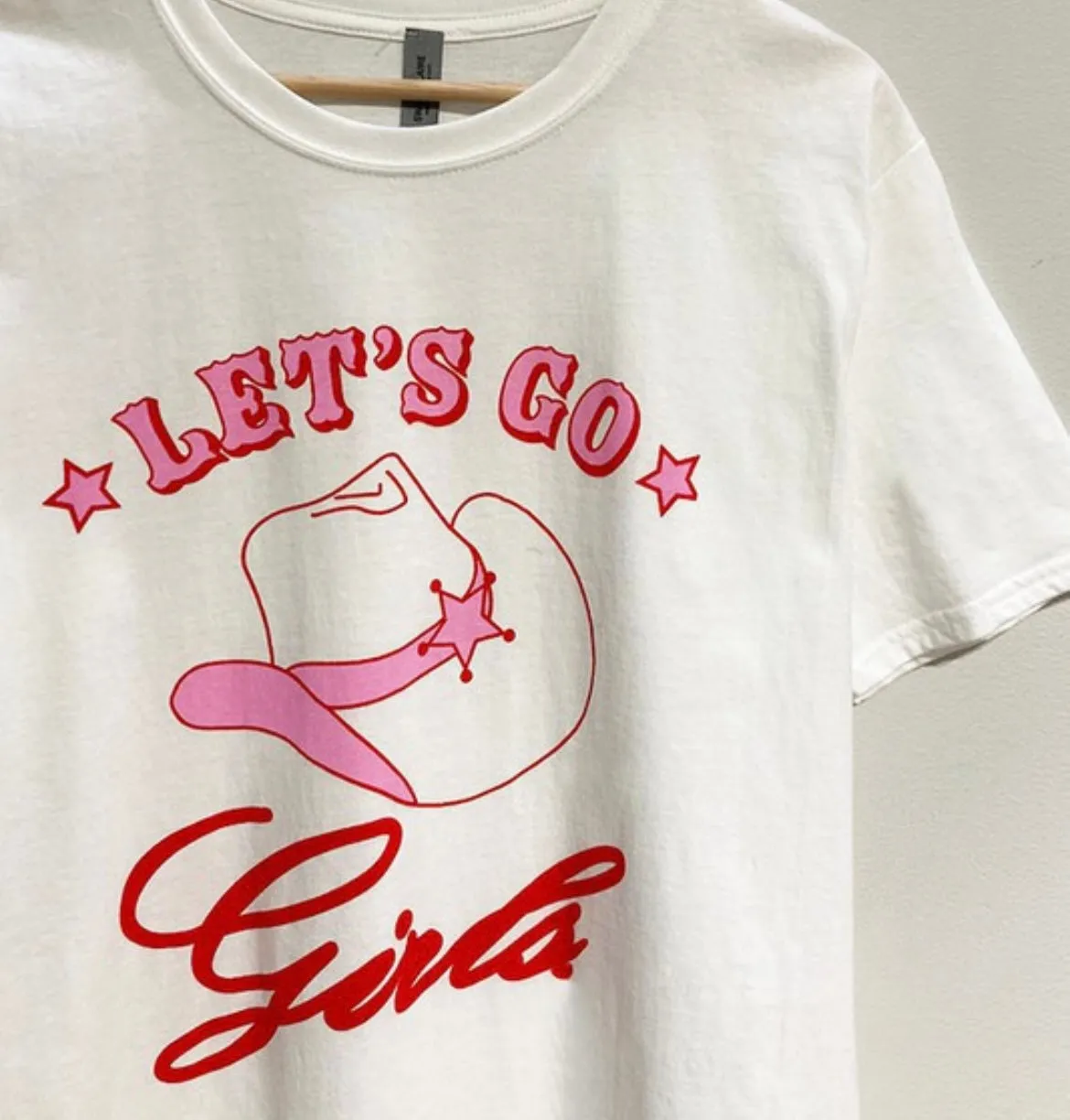 Let’s Go Girls T-Shirt